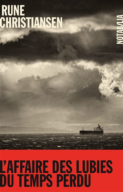 L'affaire des lubies du temps perdu - Rune Christiansen - broché