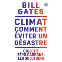 Climat : comment éviter un désastre