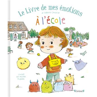 La couleur des émotions - Le monstre des couleurs va à l'école - Anna  Llenas - cartonné, Livre tous les livres à la Fnac