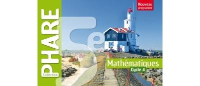 Phare mathematiques cycle 4 / 5e - Livre eleve - ed. 2016