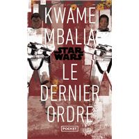 Star Wars - The Last Order - Roman YA 10 ans de l'épisode VII