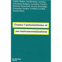 Contre l'antisémitisme et ses instrumentalisations