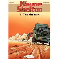 WAYNE SHELTON,01:THE MISSION