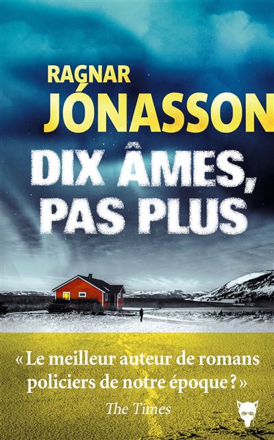 Dix âmes, pas plus - Ragnar Jónasson - La Martiniere Eds De - broché - Roman - La Martiniere Eds De
