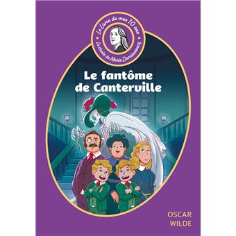 Le livre de mes 10 ans - Le fantôme de Canterville et autres contes - 1