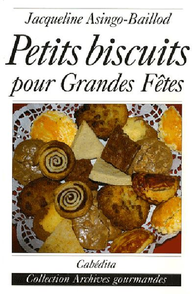 Petits biscuits pour grandes fetes