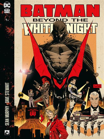 Batman: Beyond the White Knight 1