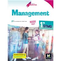 Perspectives - MANAGEMENT - 1re STMG - Éd. 2019 - Manuel élève
