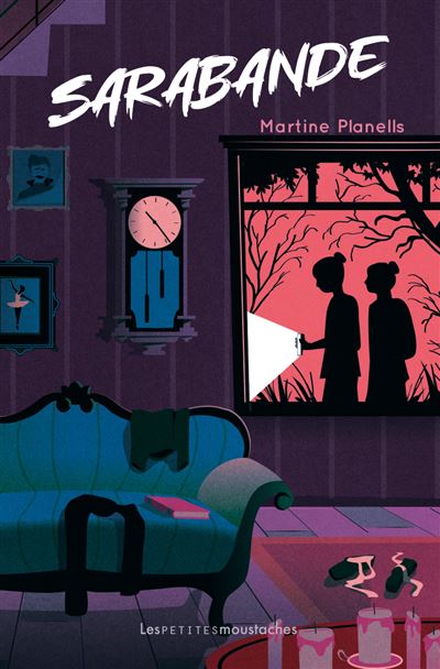 Sarabande - Martine Planells - Les Petites Moustaches - broché - Roman adolescent