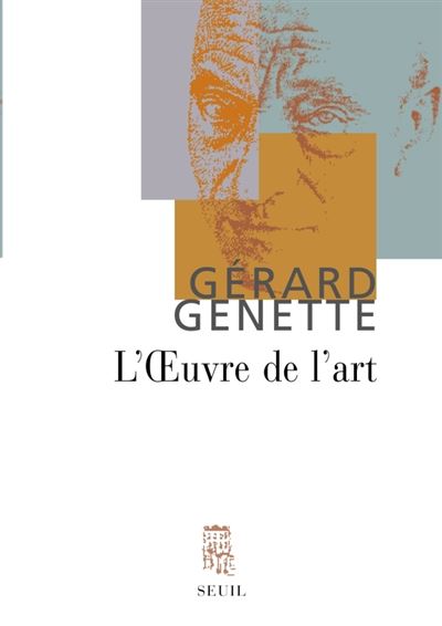 L'Oeuvre de l'art - Gérard Genette - broché