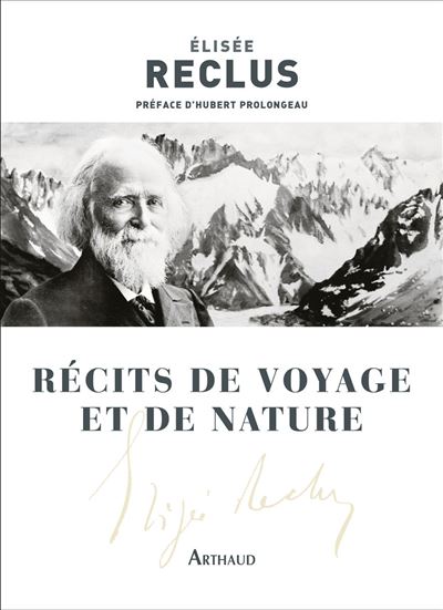 Recits de voyage et de nature