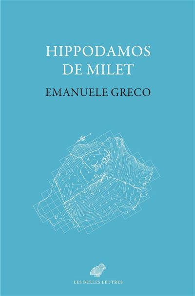 Hippodamos de Milet - Emanuele Greco - broché
