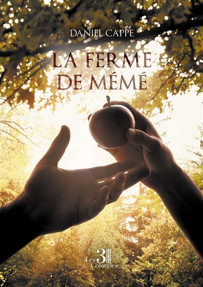 La ferme de Mémé - Daniel Cappe - broché