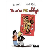 Tu n'es pas obligé