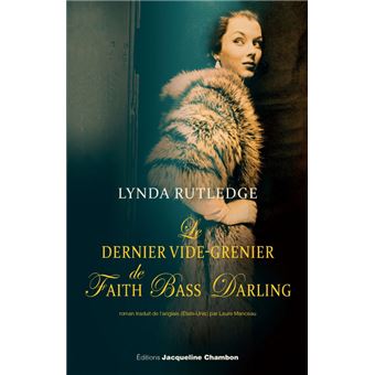 Le dernier vide-grenier de Faith Bass Darling - 1