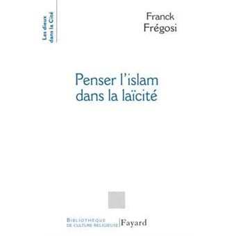 Penser l'Islam dans la laïcité - 1