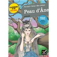 Peau d'Âne (C. Perrault, J. Demy, T. Ben Jelloun)