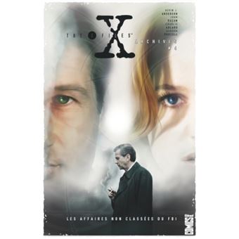 The X-Files - The X-Files, Les Affaires non classées du FBI T04 - 1