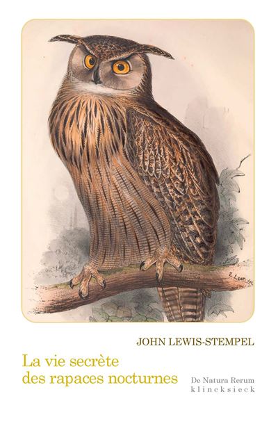 La vie secrète des rapaces nocturnes - John Lewis-Stempel - broché