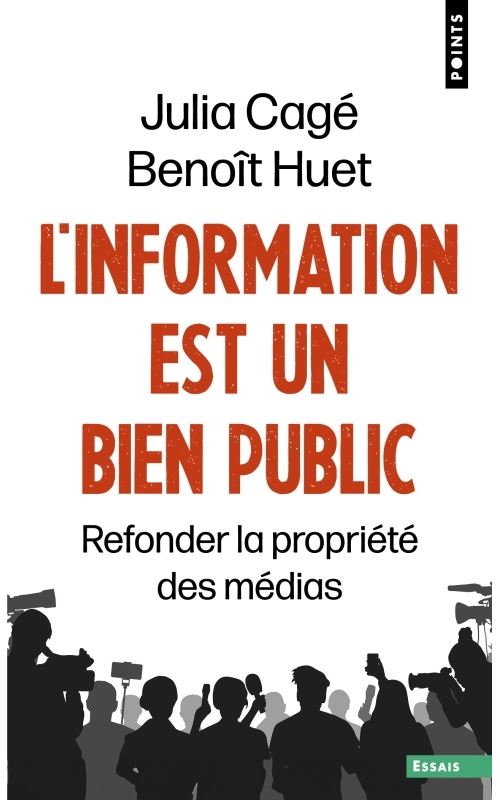 L'Information est un bien public Refonder la propriété des médias ...