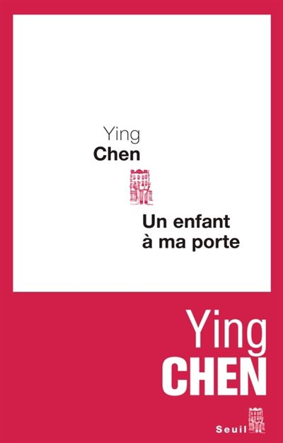 Un enfant à ma porte - Ying Chen - broché