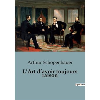 L'Art d'avoir toujours raison - 1