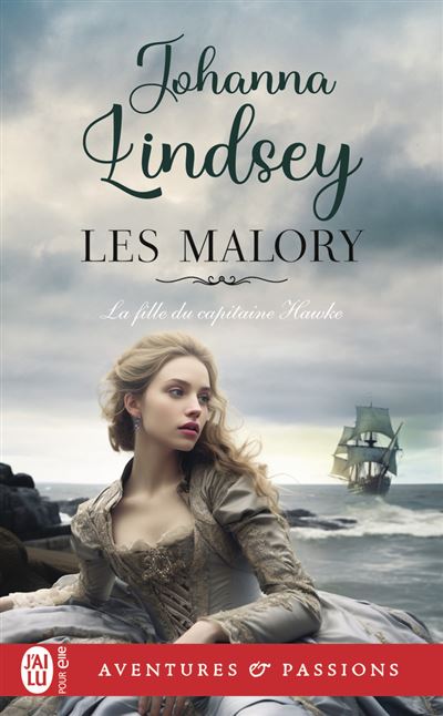 La fille du capitaine Hawke - Johanna Lindsey - Poche