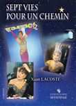 Sept vies pour un chemin