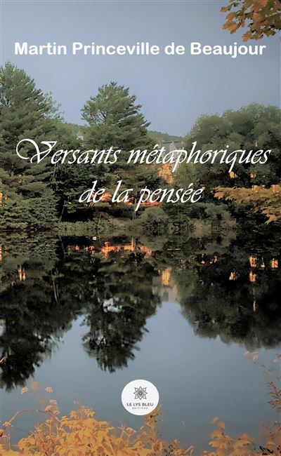 Versants métaphoriques de la pensée
