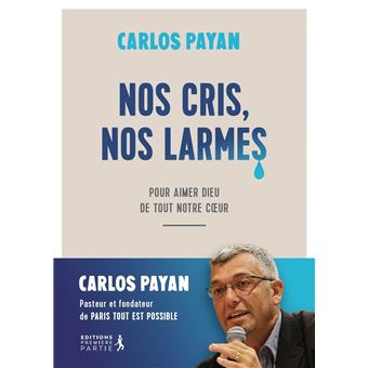 Nos cris, nos larmes - 1