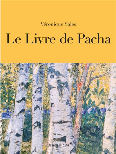 Le livre de pacha - Véronique Sales - broché