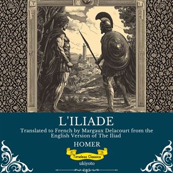 L'Iliade | French Version of The Iliad - 1