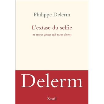 L'Extase du selfie - 1