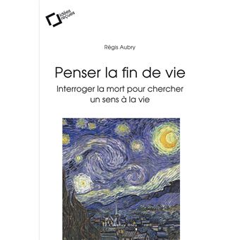 Penser la fin de vie - 1