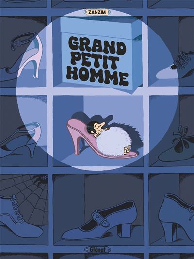 Grand Petit Homme Sélection prix BD Fnac France Inter 2025 - Zanzim - Glénat - cartonné - Bande dessinée - Glénat