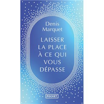 Laisser la place à ce qui me dépasse