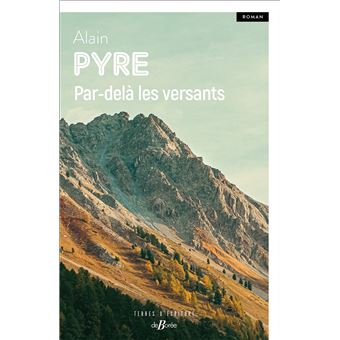 Par-delà les versants - 1
