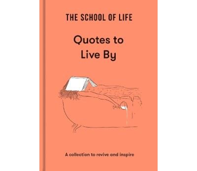 Quotes to Live By