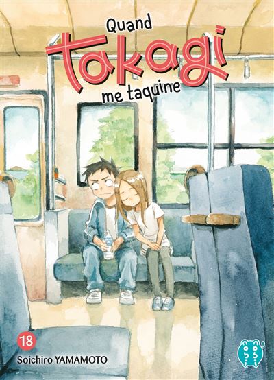 Quand Takagi me taquine T18 - Soichiro Yamamoto - broché