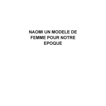 Naomi, un modele de femme