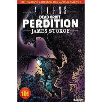 Aliens - Dead orbit - Aliens : Perdition - James Stokoe, James Stokoe ...