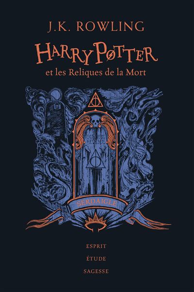 Harry Potter et les Reliques de la Mort Serdaigle - J.K. Rowling - Gallimard jeunesse - cartonné - Roman junior