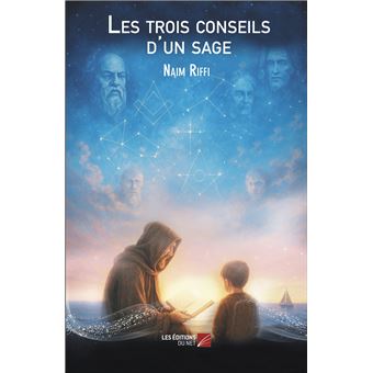 Les trois conseils d'un sage - 1