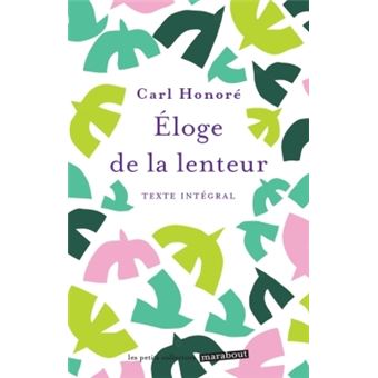 Eloge de la lenteur - 1