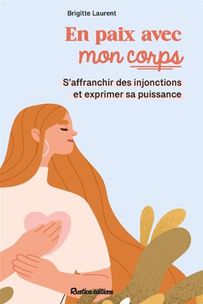En paix avec mon corps - Brigitte Laurent - broché
