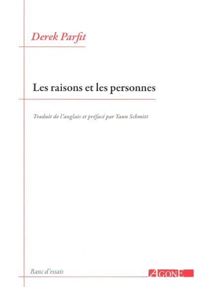 Les raisons et les personnes - Derek Parfit (2024)