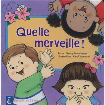 Quelle merveille ! - 1