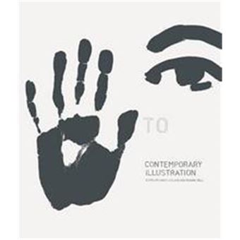 Hand To Eye : contemporary illustration /anglais