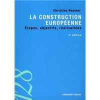 特撮 La construction europeenne de 1945 a nos jours Histoire de la construction de l'Europe depuis 1945 | PUF