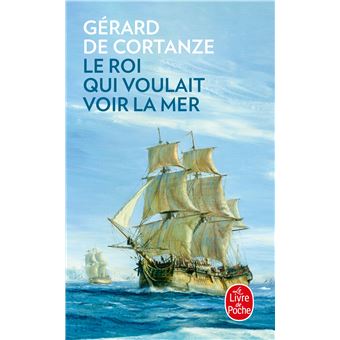 LE ROI QUI VOULAIT VOIR LA MER - 1